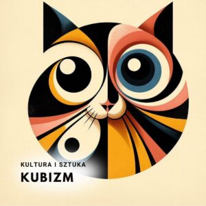 Zrozumieć Kubizm: Jak abstrakcyjna forma zmieniła świat sztuki – grafika